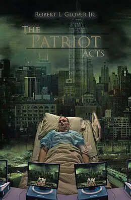 E-Book (epub) The Patriot Acts von Robert L. Glover Jr.