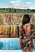 Couverture cartonnée The Women of All Seasons de Michael D Young