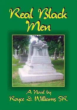 E-Book (epub) Real Black Men von Royce D. Williams Sr.