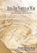 E-Book (epub) Into the Vortex of War von Yong Hyun Kim