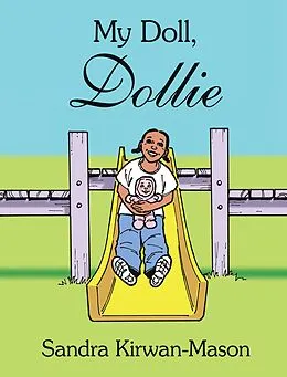 E-Book (epub) My Doll, Dollie von Sandra Kirwan-Mason