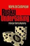 E-Book (epub) Risky Undertaking von Mark De Castrique