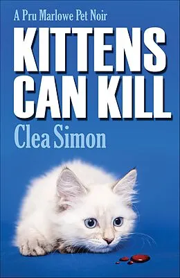 E-Book (epub) Kittens Can Kill von Clea Simon