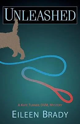 E-Book (epub) Unleashed von Eileen Brady