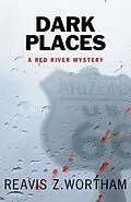 E-Book (epub) Dark Places von Reavis Z. Wortham