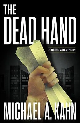 E-Book (epub) The Dead Hand von Michael A. Kahn