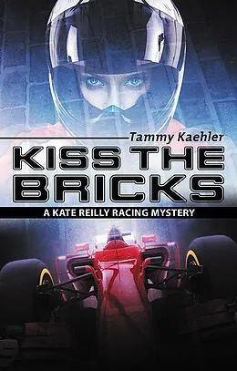 E-Book (epub) Kiss the Bricks von Tammy Kaehler