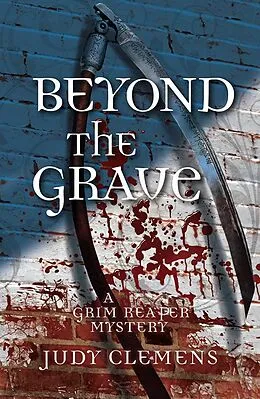 E-Book (epub) Beyond the Grave von Judy Clemens