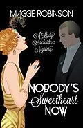 E-Book (epub) Nobody's Sweetheart Now von Maggie Robinson