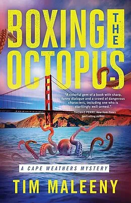 E-Book (epub) Boxing the Octopus von Tim Maleeny