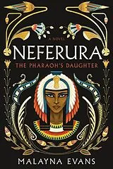 Kartonierter Einband Neferura von Malayna Evans