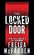 Kartonierter Einband The Locked Door von Freida McFadden