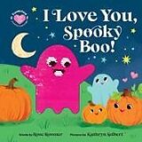 Reliure en carton indéchirable I Love You, Spooky Boo! de Rose Rossner