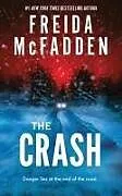 Kartonierter Einband The Crash von Freida McFadden