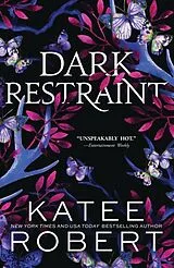 Kartonierter Einband Dark Restraint von Katee Robert