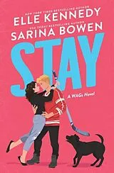 Kartonierter Einband Stay von Elle Kennedy, Sarina Bowen