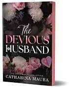 Kartonierter Einband The Devious Husband (Deluxe Edition) von Catharina Maura