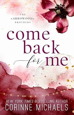 Poche format B Come Back for Me de Corinne Michaels