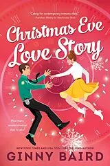 Kartonierter Einband (Kt) Christmas Eve Love Story von Ginny Baird