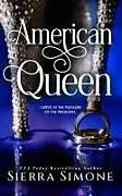 Kartonierter Einband American Queen von Sierra Simone