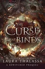 Kartonierter Einband The Curse That Binds von Laura Thalassa