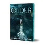 Kartonierter Einband Older (Deluxe Edition) von Jennifer Hartmann