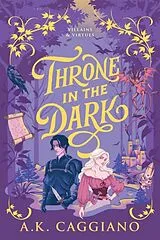 Kartonierter Einband Throne in the Dark von A. K. Caggiano