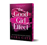 Kartonierter Einband The Good Girl Effect von Sara Cate