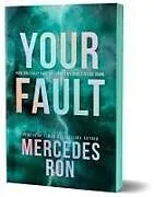 Kartonierter Einband Your Fault (Deluxe Edition) von Mercedes Ron