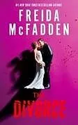 Fester Einband The Divorce von Freida McFadden