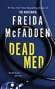 Fester Einband Dead Med von Freida McFadden