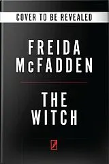 Kartonierter Einband The Witch von Freida McFadden