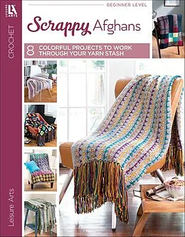 E-Book (epub) Crochet Scrappy Afghans von Leisure Arts
