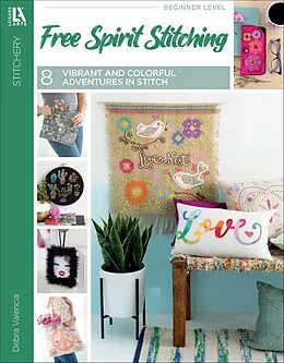 E-Book (epub) Free Spirit Stitching von Debra Valencia