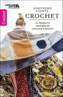 E-Book (epub) Northern Lights Crochet von Leisure Arts