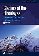 Kartonierter Einband Glaciers of the Himalayas von 