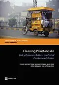 E-Book (epub) Cleaning Pakistan's Air von Ernesto Sanchez-Triana, Santiago Enriquez, Javaid Afzal