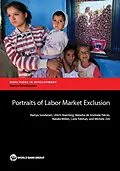 E-Book (epub) Portraits of Labor Market Exclusion von Ramya Sundaram, Ulrich Hoerning, Natasha De Andrade Falcao