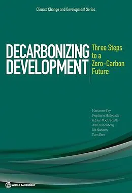 E-Book (epub) Decarbonizing Development von Marianne Fay, Stephane Hallegatte, Adrien Vogt-Schilb