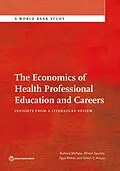 E-Book (epub) Economics of Health Professional Education and Careers von Barbara McPake, Allison Squires, Mahat Agya