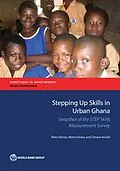 E-Book (epub) Stepping Up Skills in Urban Ghana von Peter Darvas, Marta Favara, Tamara Arnold