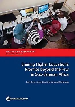 E-Book (epub) Sharing Higher Education's Promise beyond the Few in Sub-Saharan Africa von Peter Darvas, Shang Gao, Yijun Shen
