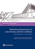 E-Book (epub) Rethinking Infrastructure in Latin America and the Caribbean von Marianne Fay, Luis Alberto Andres, Charles Fox