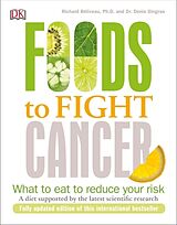 Couverture cartonnée Foods to Fight Cancer de Richard Béliveau