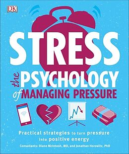 Couverture cartonnée Stress: The Psychology of Managing Pressure de DK