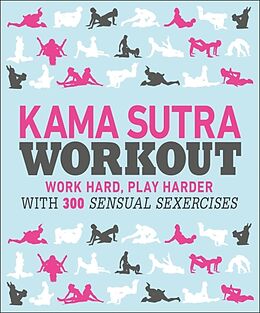 Couverture cartonnée Kama Sutra Workout de 