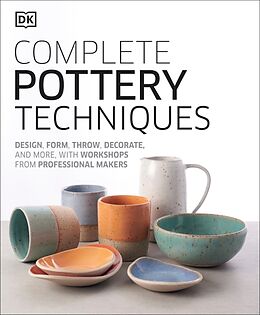 Fester Einband Complete Pottery Techniques von DK