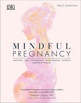 Livre Relié Mindful Pregnancy de Tracy Donegan