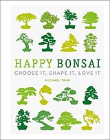 Livre Relié Happy Bonsai de Michael Tran