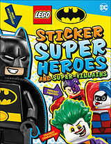 Couverture cartonnée LEGO Batman Sticker Super Heroes and Super-Villains de Dk